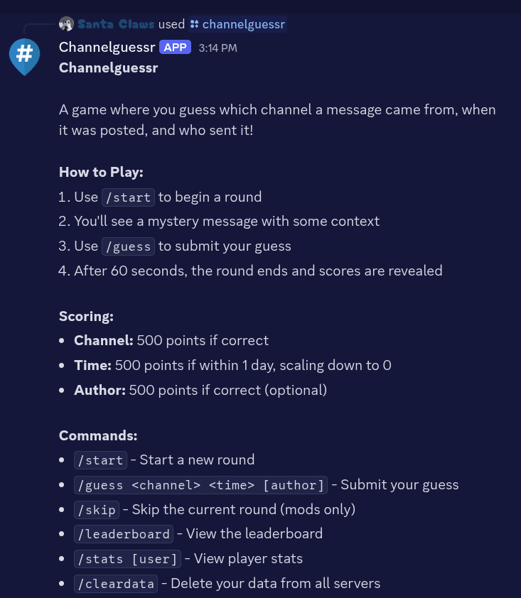 Discord bot help message showing game description, How to Play steps (use /start, see mystery message, use /guess, round ends after 60 seconds), Scoring (500 points each for channel, time within 1 day, and optional author), and Commands list (/start, /guess, /skip, /leaderboard, /stats, /cleardata)