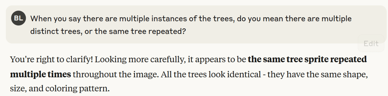A screenshot of a Claude chat showing that even if asked if any of the trees in the Pokemon Red scene are distinct, it responds that it's "the same tree sprite repeated multiple times" and "All the trees look identical".